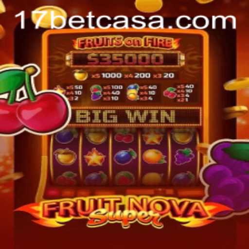Discover the Exciting World of FruitNovaSuper on 017bet