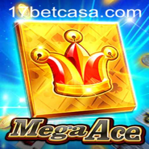 Discover the Thrilling World of MegaAce with 017bet